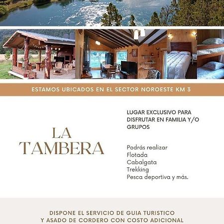 La Tambera Villa Futaleufú Buitenkant foto